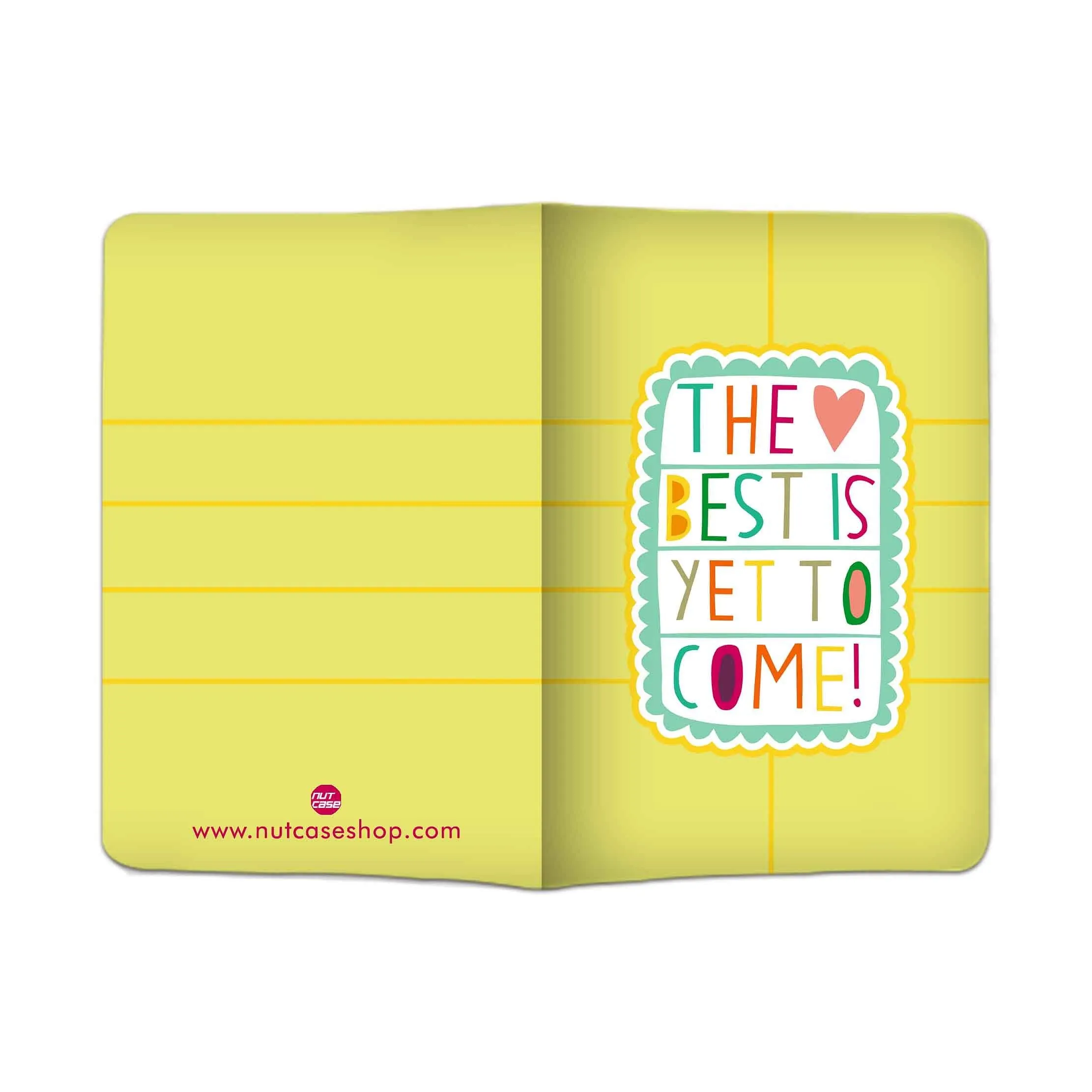 Designer Passport Cover -  The Best Is Yet To Come