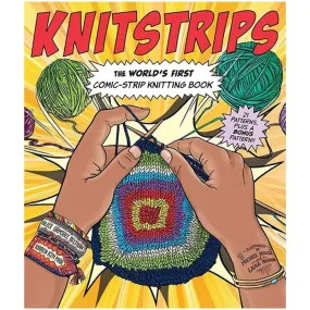 KNITSTRIPS: The World's First Comic-Strip Knitting Book