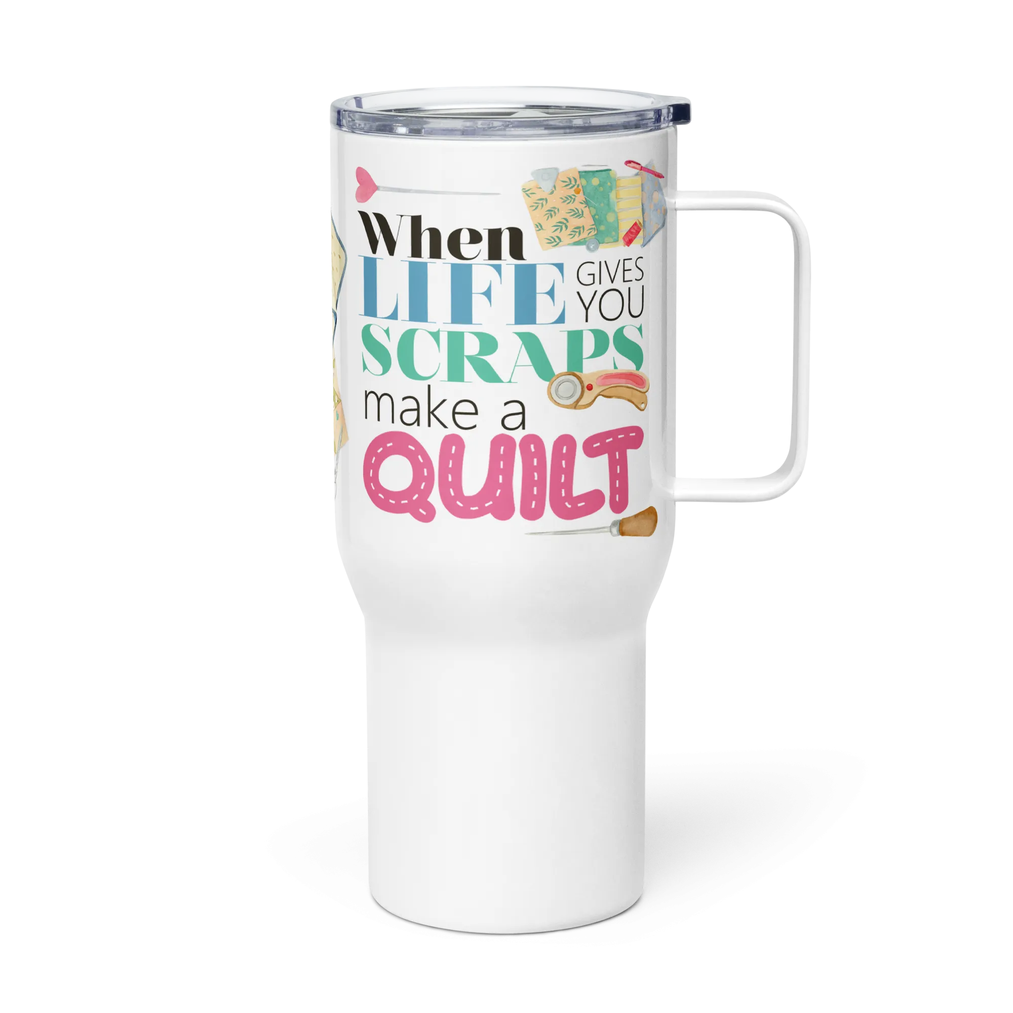 Make a Quilt 25 oz Travel Mug