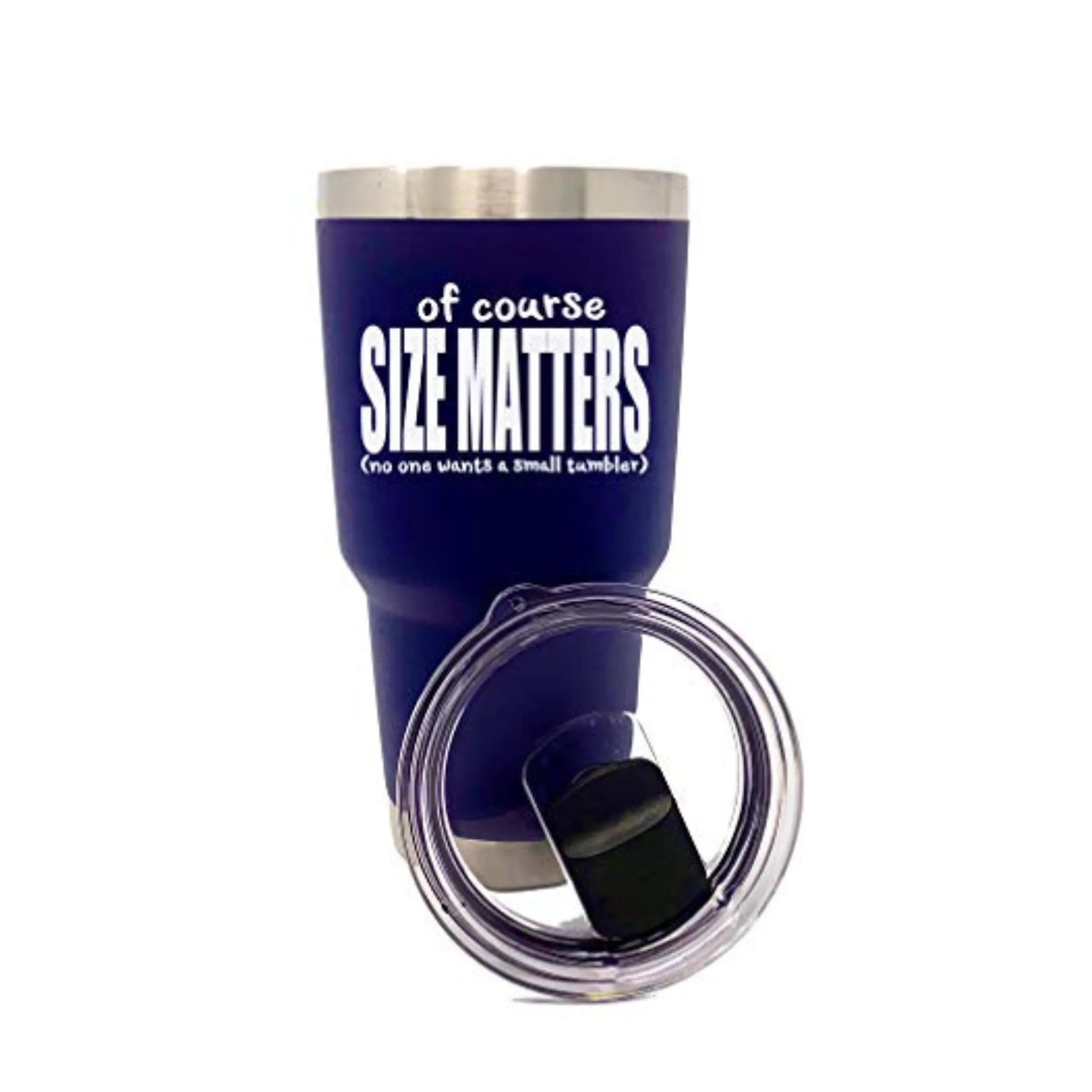 Of Course Size Matters - No One Wants a Small Tumbler 30 oz  Navy  Stainless Steel Tumbler